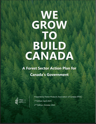 We Grow to Build Canada: A Forest Sector Action Plan